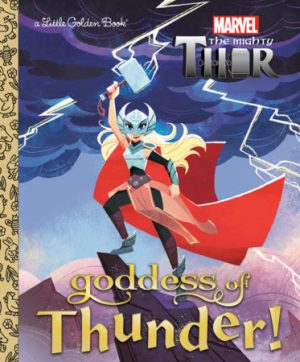 Marvel- Thor, Goddess of Thunder!