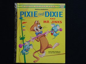 Pixie and Dixie and Mr. Jinks- A Intact!