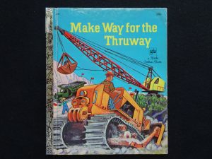 Make Way for the Thruway- LIB