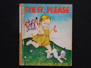 Fix It, Please- LIB A (Eloise Wilkin)
