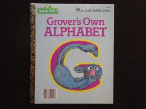 Grover's Own Alphabet- A