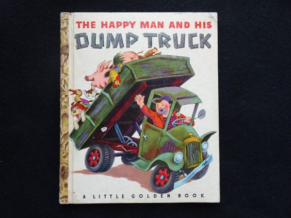 The Happy Man and His Dump Truck- 1950