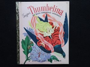 Tenggren's Thumbelina- A
