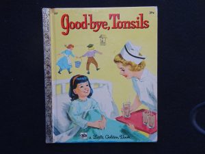 Good-bye, Tonsils- A
