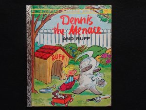 Dennis the Menace and Ruff- A