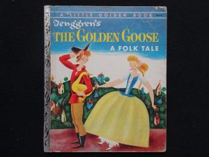 The Golden Goose- A