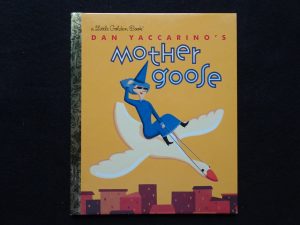Dan Yaccarino's Mother Goose