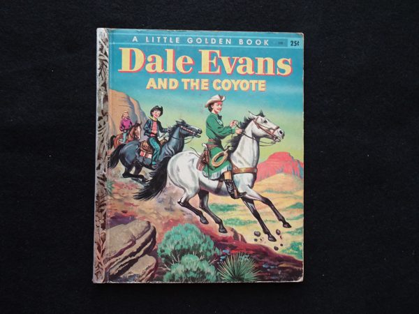 Dale Evans and the Coyote- A