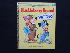 Huckleberry Hound Safety Signs