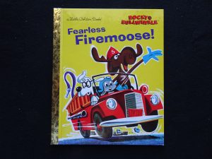 Fearless Firemoose!