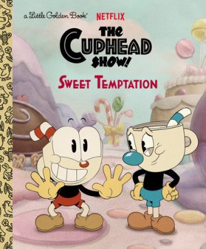 The Cuphead Show- Sweet Temptation