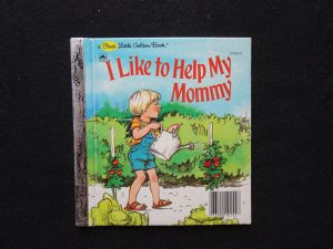1st LGB- I Like to Help My Mommy