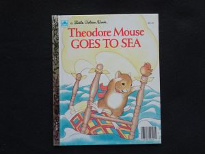 Theodore Mouse Goes to Sea- N