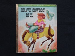 Brave Cowboy Bill- A