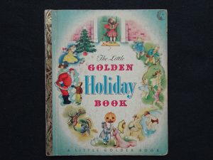 The Little Golden Holiday Book- A (Eloise Wilkin)