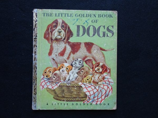 The Little Golden Book of Dogs- 1952 A