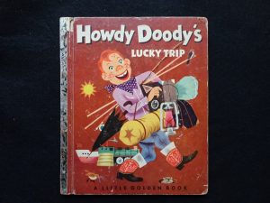 Howdy Doody's Lucky Trip- 1953