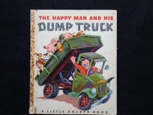 The Happy Man and His Dump Truck- 1950A