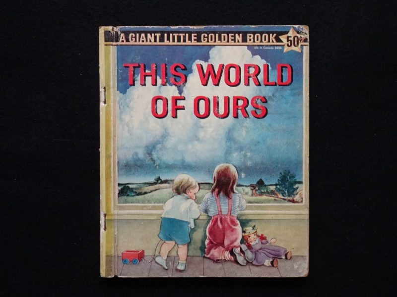 Giant LGB- This World of Ours (Eloise Wilkin)
