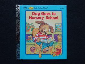1st LGB- Dog Goes to Nursery School 1993