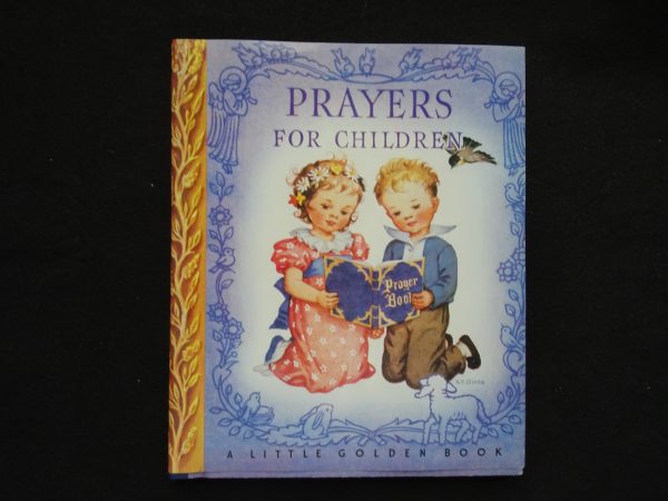 Prayers for Children- 50th Anniversary with Dust Jacket!