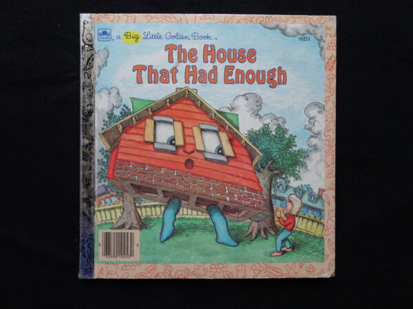 BIG LGB- The House That Had Enough