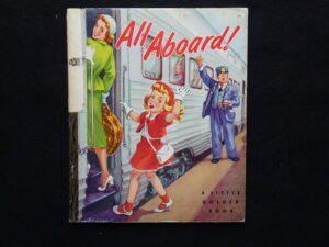 All Aboard! (A- Golden Archives)