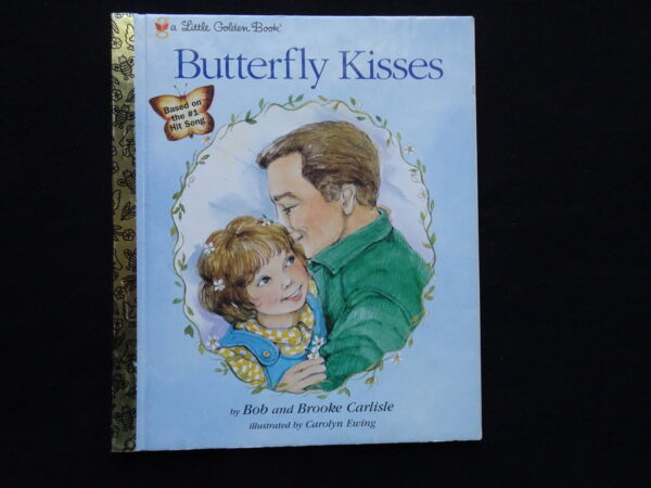 Butterfly Kisses- A