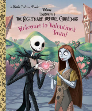 Nightmare Before Christmas- Welcome to Valentine's Town!