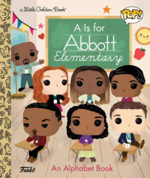 A is for Abbott Elementary
