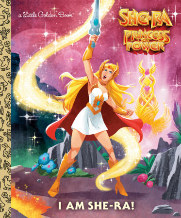 I Am She-Ra!