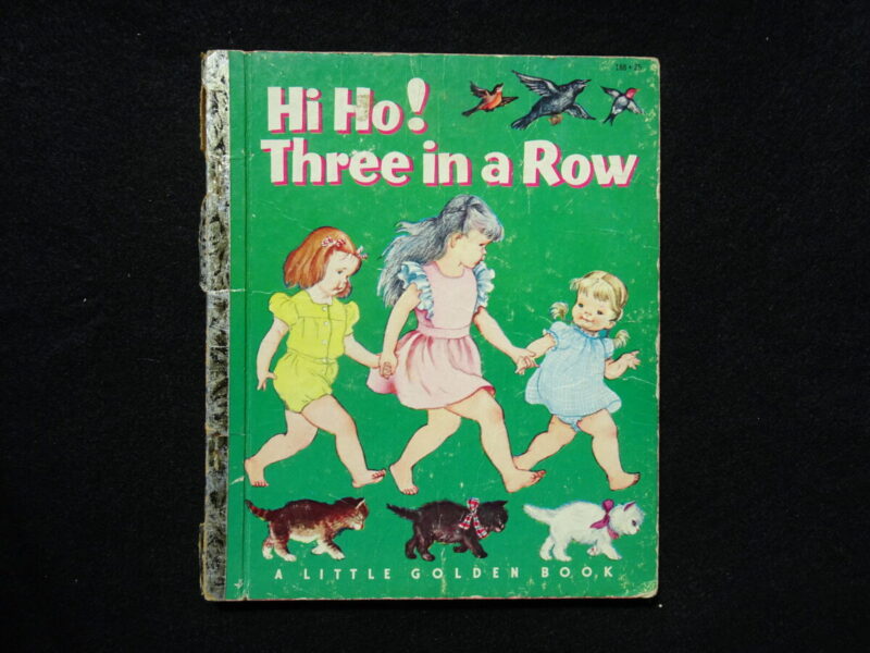 Hi Ho! Three In A Row (Eloise Wilkin)