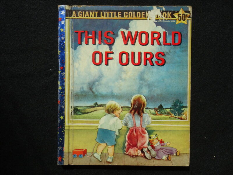 Giant LGB- This World of Ours (Eloise Wilkin) A