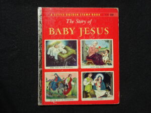 The Story of Baby Jesus- Stamp Book- A (Eloise Wilkin)