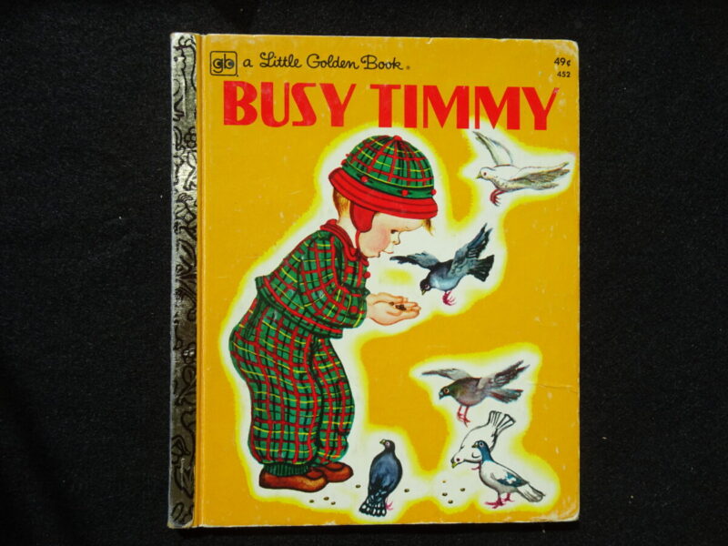 Busy Timmy- '77 (Eloise Wilkin)