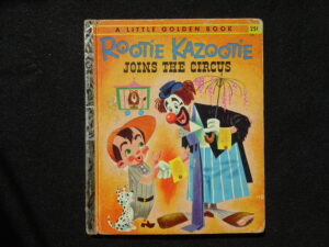 Rootie Kazootie Joins the Circus- A
