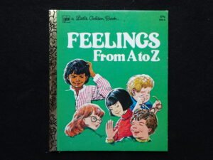Feelings From A to Z- A