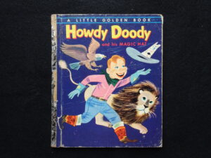 Howdy Doody and His Magic Hat- A