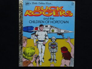 Buck Rogers and the Children of Hopetown- A
